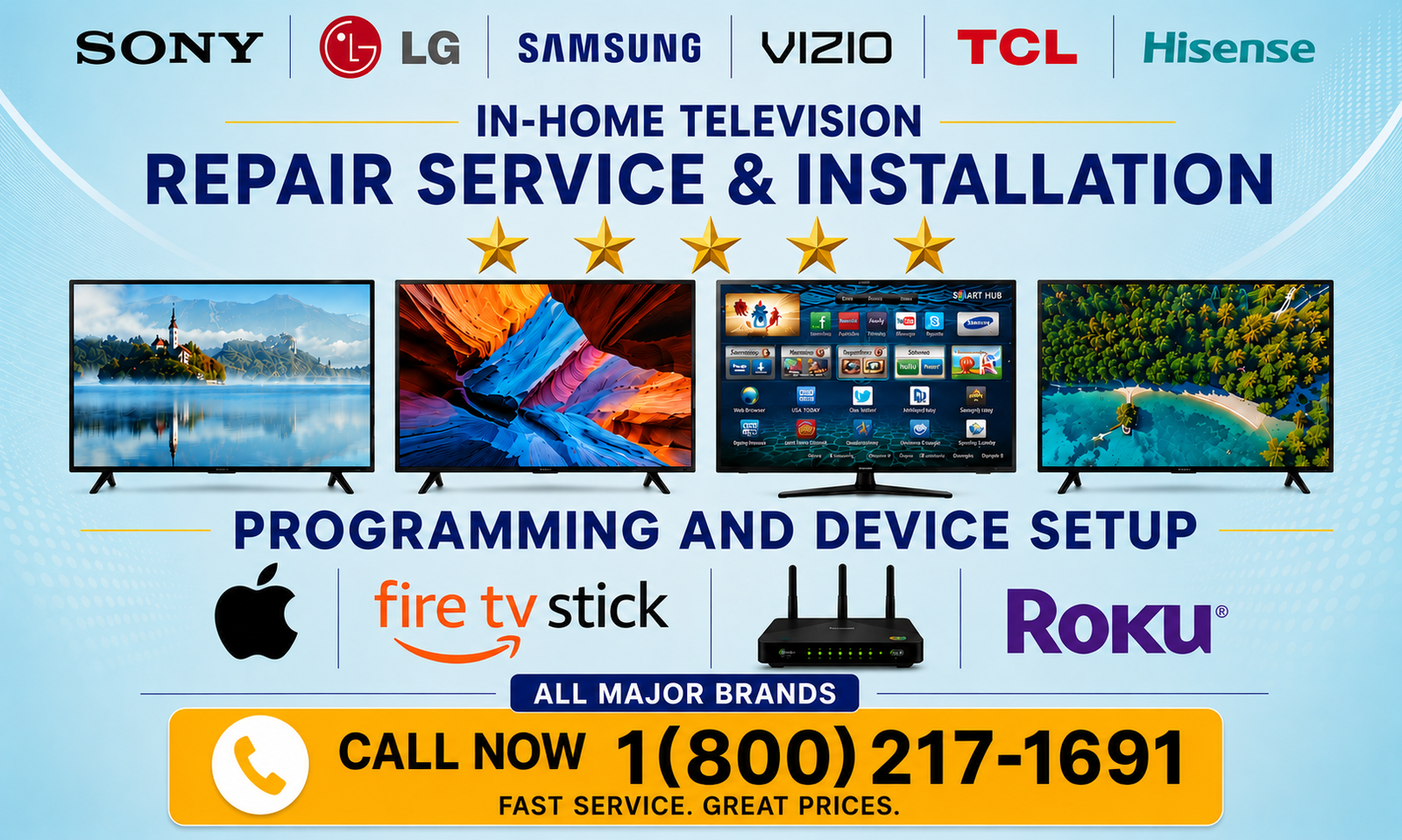 Professional In-Home TV Repair Service for Samsung, LG, Sony, Vizio, TCL and Hisense TVs